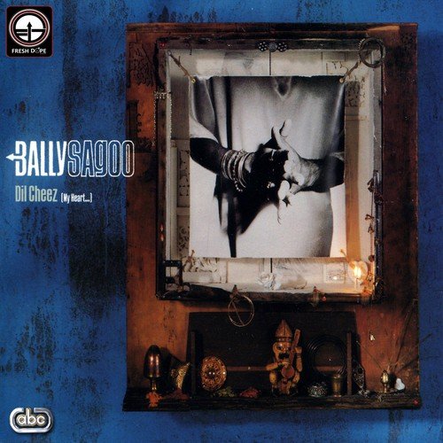 Dil Cheez - My Heart Bally Sagoo MP3 Download